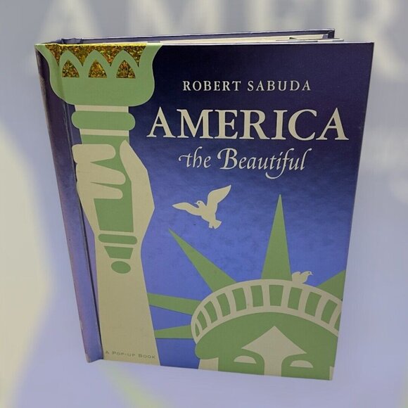 America the Beautiful by Robert Sabuda Pop-Up Book 2004 Little Simon Publisher - Picture 5 of 16